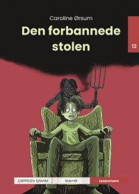 Leseunivers 12: Den forbannede stolen