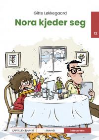 Leseunivers 12: Nora kjeder seg