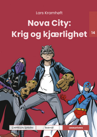 Leseunivers 14: Nova City: Krig og kjærlighet av Lars Kramhøft (Innbundet)