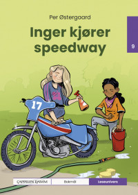 Leseunivers 9: Inger kjører speedway
