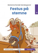 Leseunivers 10: Festus på stemne av Marianne Randel Søndergaard (Innbundet)