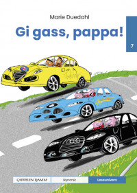 Leseunivers 7: Gi gass, pappa!