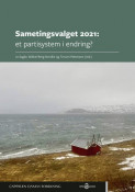 Sametingsvalget 2021: et partisystem i endring? av Mikkel Berg-Nordlie, Torunn Pettersen og Jo Saglie (Open Access)