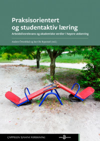 Praksisorientert og studentaktiv læring