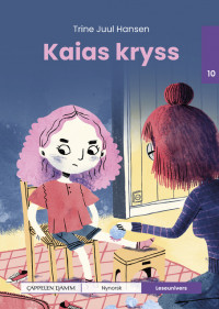 Leseunivers 10: Kaias kryss