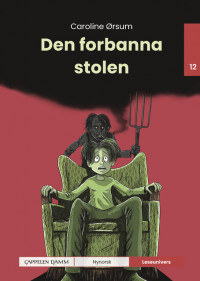 Leseunivers 12: Den forbanna stolen