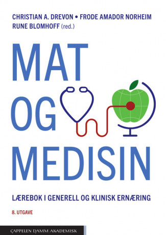 Mat og medisin av Rune Blomhoff, Frode A. Norheim, Christian A. Drevon, Jan Magnus Aronsen, Tore Julsrud Berg, Hilde Kristin Brekke, Margit Brottveit, Lene Frost Andersen, Christine Henriksen, Per Ole Iversen, Svein Olav Kolset, Knut E.A. Lundin, Kjetil Retterstøl, Bjørn Steen Skålhegg, Stine Marie Ulven og Anne-Marie Aas (Innbundet)