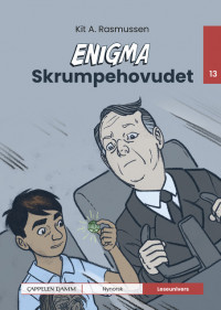Leseunivers 13: Enigma - Skrumpehovudet