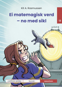 Leseunivers 13: Ei matemagisk verd - no med sikl
