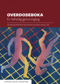 Overdoseboka av Thomas Clausen, Hilde Marie Erøy Edvardsen og Linn Gjersing (Heftet) Overdoseboka av Thomas Clausen, Hilde Marie Erøy Edvardsen og Linn Gjersing (Heftet)