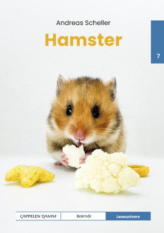 Leseunivers 7: Hamster av Andreas Munk Scheller (Innbundet)
