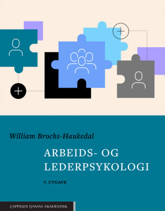 Arbeids- og lederpsykologi av William Brochs-Haukedal (Ebok)