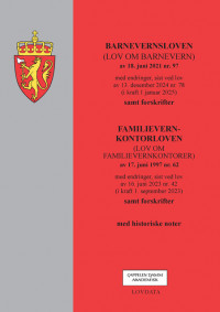 Barnevernsloven m/forskrifter og lov om familievernkontorer m/forskrifter