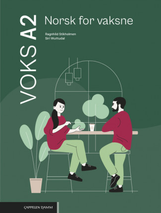 Voks A2 Norsk for vaksne Arbeidsbok av Ragnhild Stikholmen og Siri Wuttudal (Heftet)