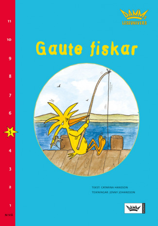 Damms leseunivers 1: Gaute fiskar av Catharina Hansson (Heftet)