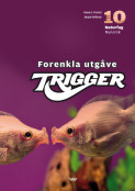 Trigger 10 Forenkla utgåve nn av Hanne S. Finstad og Jørgen Kolderup (Innbundet) Trigger 10 Forenkla utgåve nn av Hanne S. Finstad og Jørgen Kolderup (Innbundet)
