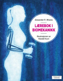 Lærebok i biomekanikk av Alexander R. Wisnes (Heftet)
