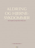 Aldring og hjernesykdommer av Knut Engedal og Torgeir Bruun Wyller (Heftet) Aldring og hjernesykdommer av Knut Engedal og Torgeir Bruun Wyller (Heftet)