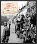 Norges fotoalbum 1940-1949 av Alf R. Jacobsen (Innbundet) Norges fotoalbum 1940-1949 av Alf R. Jacobsen (Innbundet)