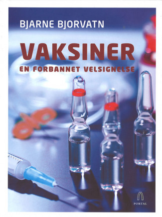 Vaksiner av Bjarne Bjorvatn (Innbundet)
