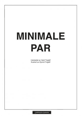 Minimale par (til Norsk Fonemtest) av Heidi Tingleff (Heftet)
