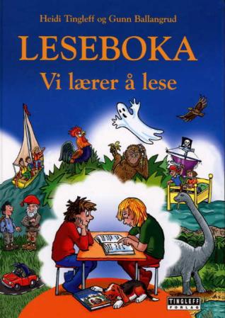 Leseboka : Vi lærer å lese - nynorsk av Gunn Ballangrud og Heidi Tingleff (Innbundet)